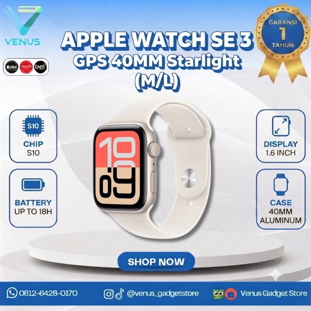 BNIB APPLE WATCH SE 3 GPS 40MM SPORT BAND - STARLIGHT WITH STARLIGHT (M/L) Baru / Segel Bergaransi Resmi di Venus Gadget Surabaya